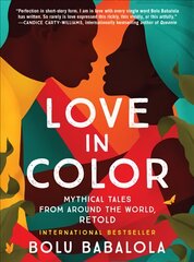 Love in Color: Mythical Tales from Around the World, Retold kaina ir informacija | Romanai | pigu.lt