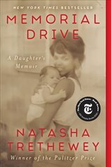 Memorial Drive: A Daughter's Memoir kaina ir informacija | Biografijos, autobiografijos, memuarai | pigu.lt