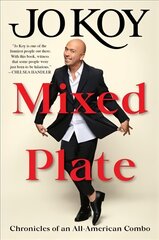 Mixed Plate: Chronicles of an All-American Combo цена и информация | Биографии, автобиогафии, мемуары | pigu.lt