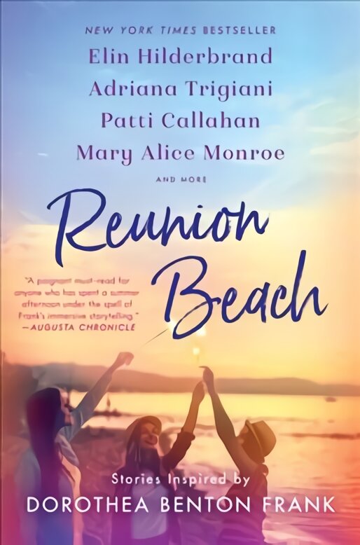 Reunion Beach: Stories Inspired by Dorothea Benton Frank kaina ir informacija | Fantastinės, mistinės knygos | pigu.lt