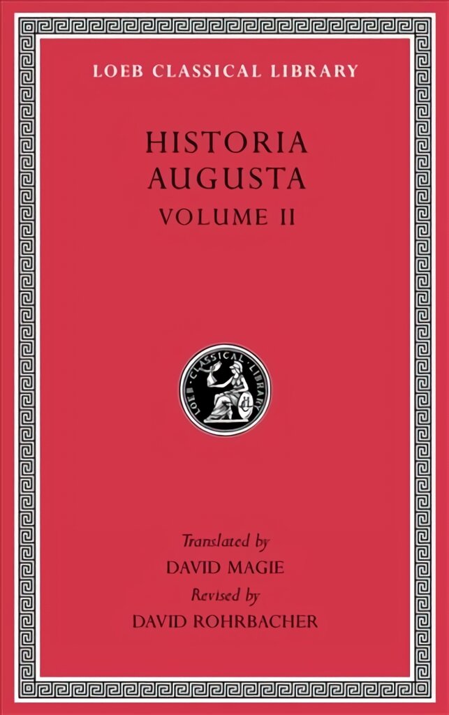 Historia Augusta, Volume II цена и информация | Biografijos, autobiografijos, memuarai | pigu.lt