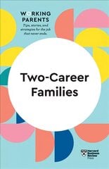 Two-Career Families HBR Working Parents Series kaina ir informacija | Saviugdos knygos | pigu.lt