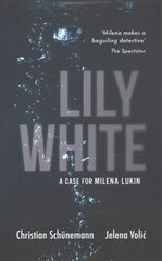 Lily White цена и информация | Fantastinės, mistinės knygos | pigu.lt