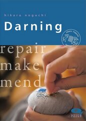 Darning: Repair Make Mend New edition kaina ir informacija | Knygos apie sveiką gyvenseną ir mitybą | pigu.lt