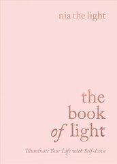 Book of Light: Illuminate Your Life with Self-Love цена и информация | Самоучители | pigu.lt