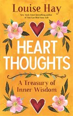 Heart Thoughts: A Treasury of Inner Wisdom kaina ir informacija | Saviugdos knygos | pigu.lt