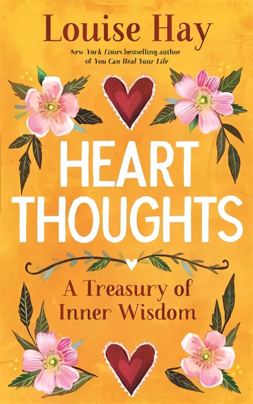 Heart Thoughts: A Treasury of Inner Wisdom kaina ir informacija | Saviugdos knygos | pigu.lt