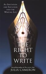 Right to Write: An Invitation and Initiation into the Writing Life kaina ir informacija | Užsienio kalbos mokomoji medžiaga | pigu.lt