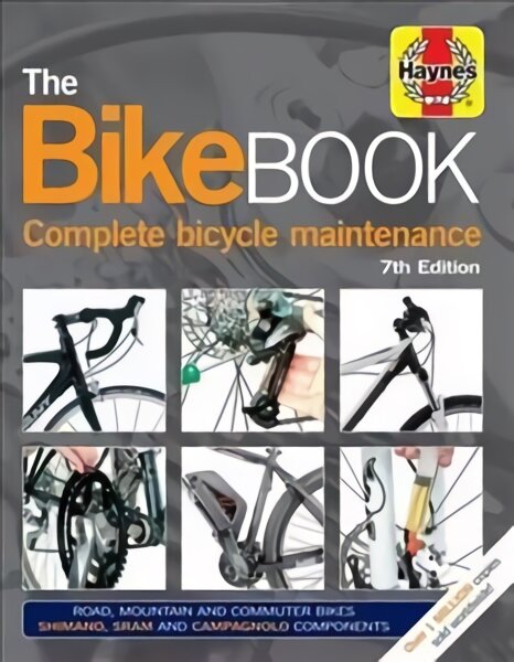 Bike Book: Complete bicycle maintenance 7th edition kaina ir informacija | Knygos apie sveiką gyvenseną ir mitybą | pigu.lt