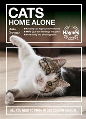 Cats Home Alone: All you need to know in one concise manual kaina ir informacija | Knygos apie sveiką gyvenseną ir mitybą | pigu.lt