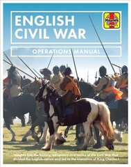 English Civil War: Operations Manual kaina ir informacija | Istorinės knygos | pigu.lt