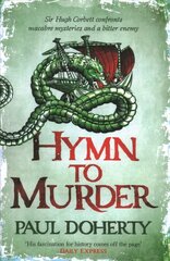 Hymn to Murder (Hugh Corbett 21) цена и информация | Fantastinės, mistinės knygos | pigu.lt