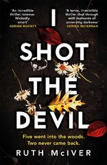 I Shot the Devil: a gripping and heart-stopping thriller from an award-winning author цена и информация | Фантастика, фэнтези | pigu.lt