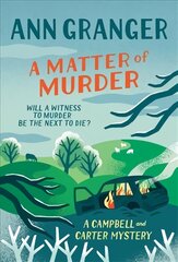 Matter of Murder: Campbell & Carter mystery 7 Unabridged edition kaina ir informacija | Fantastinės, mistinės knygos | pigu.lt