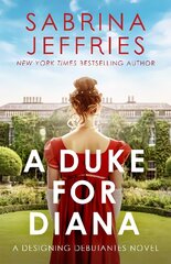 Duke for Diana: A dazzling new regency romance! kaina ir informacija | Fantastinės, mistinės knygos | pigu.lt