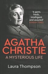 Agatha Christie: A Mysterious Life kaina ir informacija | Biografijos, autobiografijos, memuarai | pigu.lt