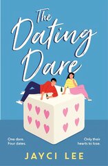 Dating Dare: A new witty and decadent rom-com from the author of 'A Sweet Mess' kaina ir informacija | Fantastinės, mistinės knygos | pigu.lt