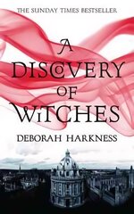 Discovery of Witches: Now a major TV series (All Souls 1) kaina ir informacija | Fantastinės, mistinės knygos | pigu.lt