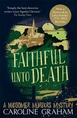Faithful unto Death: A Midsomer Murders Mystery 5 kaina ir informacija | Fantastinės, mistinės knygos | pigu.lt