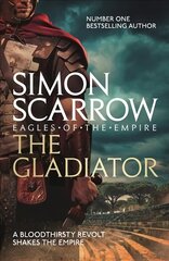 Gladiator (Eagles of the Empire 9) цена и информация | Fantastinės, mistinės knygos | pigu.lt