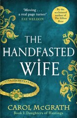 Handfasted Wife: The Daughters of Hastings Trilogy kaina ir informacija | Fantastinės, mistinės knygos | pigu.lt