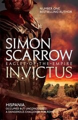 Invictus (Eagles of the Empire 15) цена и информация | Fantastinės, mistinės knygos | pigu.lt