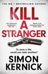 Kill A Stranger: what would you do to save your loved one? kaina ir informacija | Fantastinės, mistinės knygos | pigu.lt