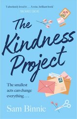 Kindness Project: The unmissable new novel that will make you laugh, bring tears to your eyes, and might just change your life . . . kaina ir informacija | Fantastinės, mistinės knygos | pigu.lt