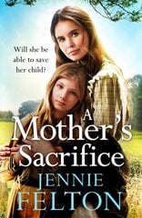 Mother's Sacrifice: The most moving and page-turning saga you'll read this year цена и информация | Фантастика, фэнтези | pigu.lt