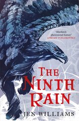 Ninth Rain (The Winnowing Flame Trilogy 1): British Fantasy Award Winner 2018 цена и информация | Fantastinės, mistinės knygos | pigu.lt