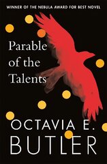Parable of the Talents: winner of the Nebula Award kaina ir informacija | Fantastinės, mistinės knygos | pigu.lt