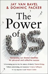 Power of Us: Harnessing Our Shared Identities for Personal and Collective Success цена и информация | Книги по социальным наукам | pigu.lt