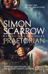 Praetorian (Eagles of the Empire 11) цена и информация | Fantastinės, mistinės knygos | pigu.lt