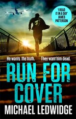 Run For Cover: 'I Read It In A Day. Great Characters, Great Storytelling.' James Patterson kaina ir informacija | Fantastinės, mistinės knygos | pigu.lt