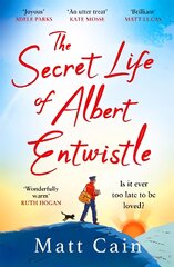 Secret Life of Albert Entwistle: the most heartwarming and uplifting love story of the year цена и информация | Фантастика, фэнтези | pigu.lt