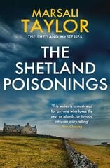 The Shetland Poisonings: The Shetland Sailing Mysteries kaina ir informacija | Fantastinės, mistinės knygos | pigu.lt