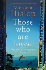 Those Who Are Loved: The compelling Number One Sunday Times bestseller, 'A Must Read' цена и информация | Фантастика, фэнтези | pigu.lt