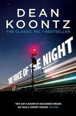 Voice of the Night: A spine-chilling novel of heart-stopping suspense kaina ir informacija | Fantastinės, mistinės knygos | pigu.lt