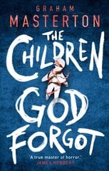 Children God Forgot kaina ir informacija | Fantastinės, mistinės knygos | pigu.lt