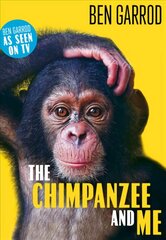 Chimpanzee & Me kaina ir informacija | Knygos paaugliams ir jaunimui | pigu.lt