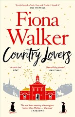 Country Lovers: A feel-good winter read from the Sunday Times bestselling author цена и информация | Фантастика, фэнтези | pigu.lt