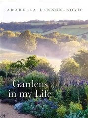 Gardens in My Life цена и информация | Книги о садоводстве | pigu.lt