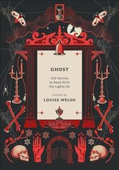 Ghost: 100 Stories to Read with the Lights On Reissue цена и информация | Фантастика, фэнтези | pigu.lt