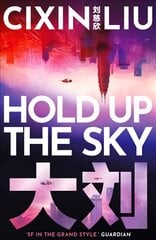 Hold Up the Sky kaina ir informacija | Fantastinės, mistinės knygos | pigu.lt
