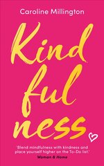 Kindfulness kaina ir informacija | Saviugdos knygos | pigu.lt