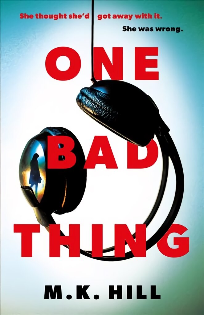 One Bad Thing цена и информация | Fantastinės, mistinės knygos | pigu.lt