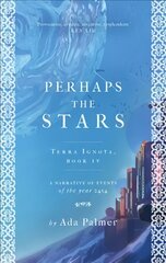 Perhaps the Stars kaina ir informacija | Fantastinės, mistinės knygos | pigu.lt