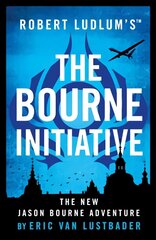 Robert Ludlum's (TM) The Bourne Initiative цена и информация | Fantastinės, mistinės knygos | pigu.lt