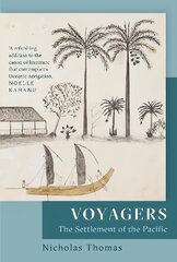 Voyagers: The Settlement of the Pacific цена и информация | Исторические книги | pigu.lt