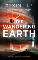 Wandering Earth kaina ir informacija | Fantastinės, mistinės knygos | pigu.lt